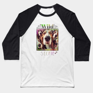 Dog Basset Hound Wild Nature Funny Happy Humor Photo Selfie Baseball T-Shirt